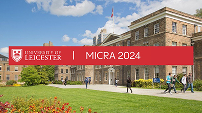 Banner of the University of Leicester logo with the title 'MICRA 2024' superimposed onto an image of the Fielding Johnson Building at the University.