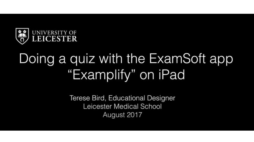 Screen that says 'doing a quiz with the examsoft app 'examplify' on ipad.'