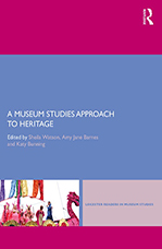 A Museum Studies Approach to Heritage book cover