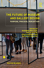 The Future of Museum and Gallery Design book cover