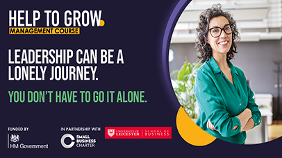 Help to Grow Management programme means you don't have to grow your business alone