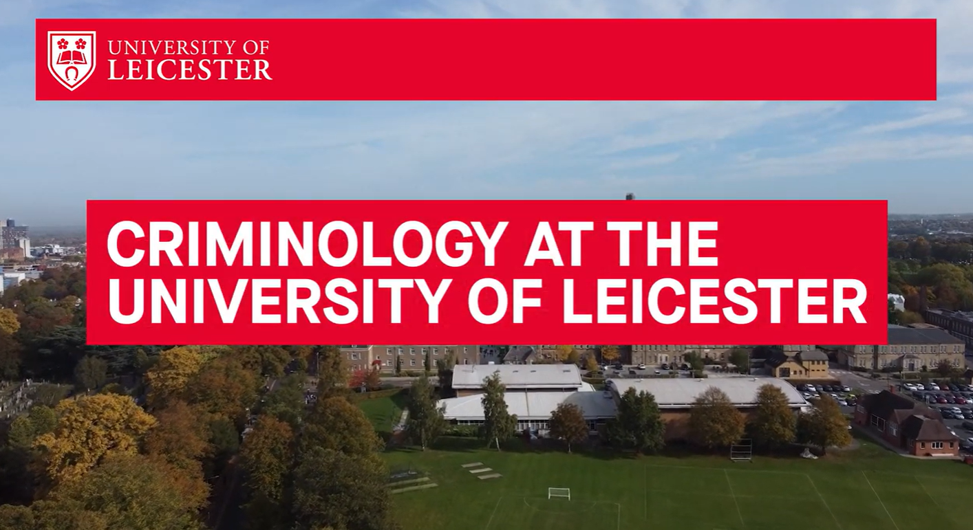 Criminology at the University of Leicester video player