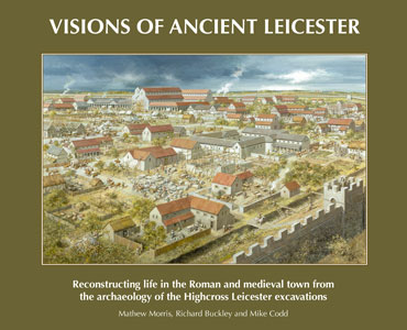Cover of Visions of Ancient Leicester book.