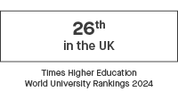 26th in the UK, Times Higher Education World University Rankings 2024