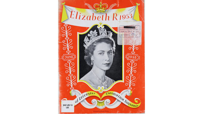 Cover for University library collections reveal coronation celebrations across time in Leicester. Image: University of Leicester Library