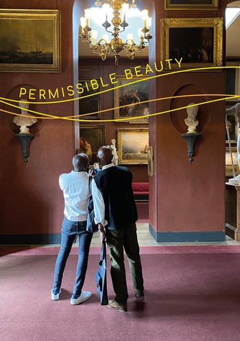 Two Black men standing in the middle of a room in a historic setting. They have their back to the camera and they are looking at paintings on the wall opposite them. Busts and paintings decorate the dark red walls of the room. On the top half of the image, you can read the words 'Permissible Beauty' (added in post-production) with three yellow threads running along the image.