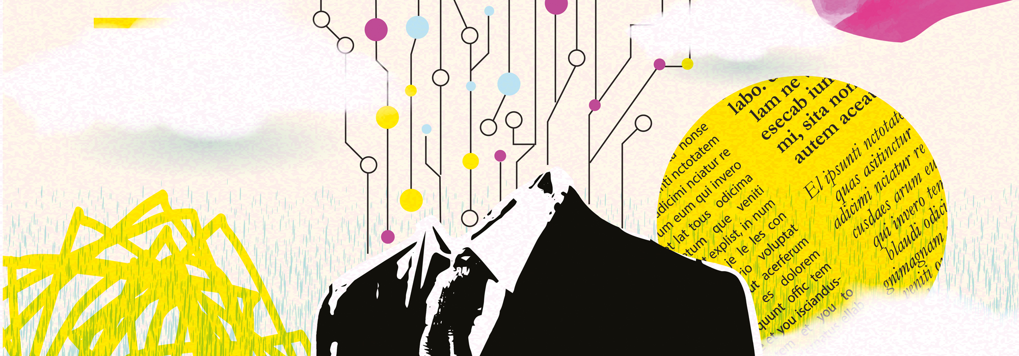 Abstract image: black and white suit with tie in foreground (central), coloured pink and yellow dots connected to lines. Foreground: circular yellow snippet of words (right), yellow crayon scribble (right) with a pale background and clouds.