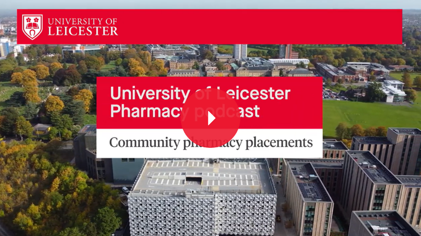 View of Sir Bob Burgess building, tall block of offices surrounded by green spaces, with the title 'Community pharmacy placements' and play button